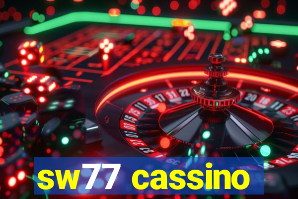 sw77 cassino